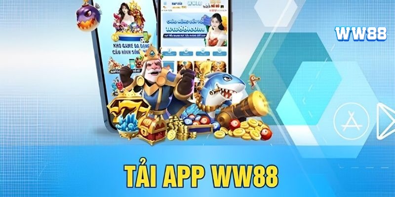 Các bước tải app WW88 về cho thiết bị di động