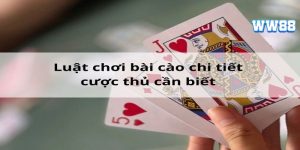 Tất Tần Tật Luật Chơi Bài Cào Từ A Đến Z Cho Tân Thủ WW88